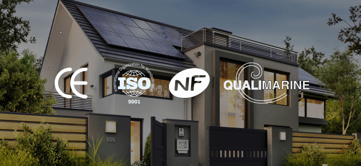 Certifications CE, Iso 9001, NF, Qualimarine